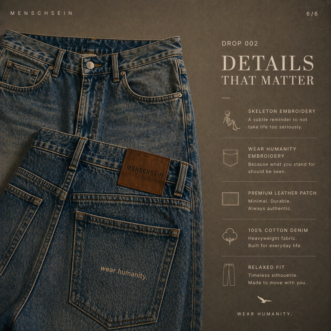 DENIM — RELAXED FIT — “WEAR HUMANITY”