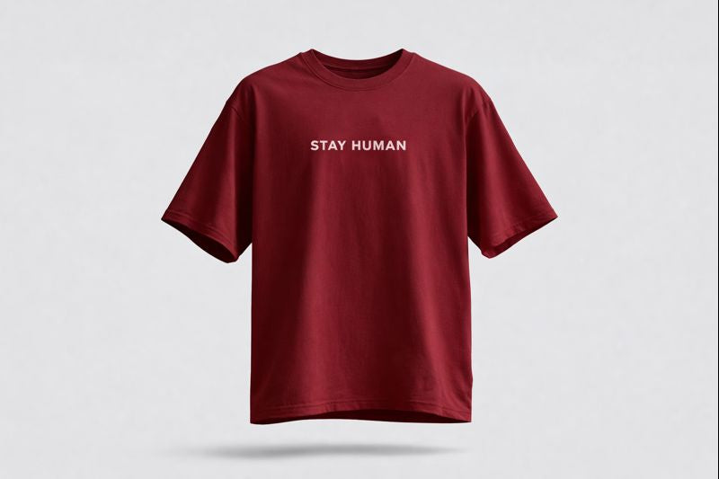 MENSCHSEIN — STAY HUMAN T-SHIRT DROP